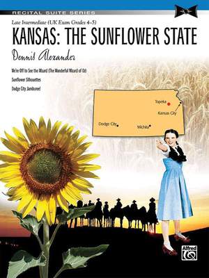 Dennis Alexander: Kansas: The Sunflower State
