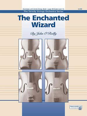 John O'Reilly: The Enchanted Wizard