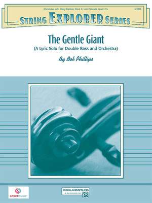 Bob Phillips: The Gentle Giant