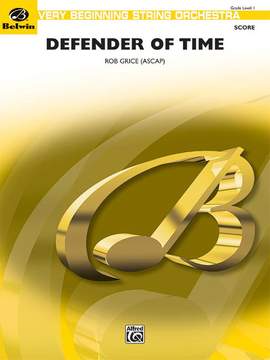Rob Grice: Defender of Time