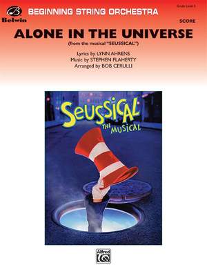 Stephen Flaherty: Alone in the Universe (from Seussical the Musical)