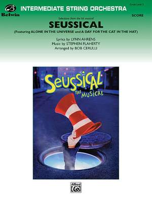 Stephen Flaherty: Seussical the Musical,  Selections from