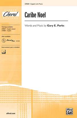 Gary E. Parks: Caribe Noel 2-Part