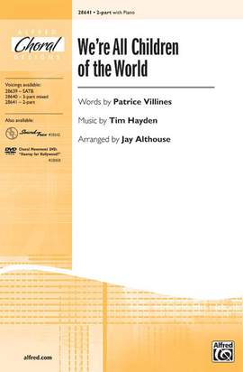 Tim Hayden: We're All Children of the World 2-Part