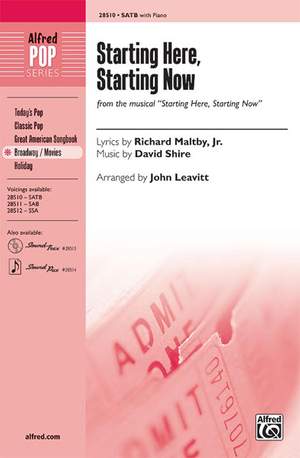 David Shire: Starting Here, Starting Now (from the musical Starting Here, Starting Now) SATB