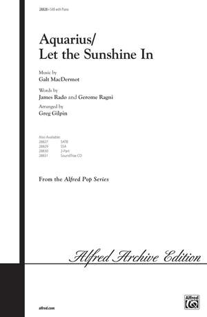 Galt&#x20;MacDermot&#x2F;James&#x20;Rado&#x2F;Gerome&#x20;Ragni&#x3A;&#x20;Aquarius&#x20;&#x2F;&#x20;Let&#x20;the&#x20;Sunshine&#x20;In&#x20;SAB