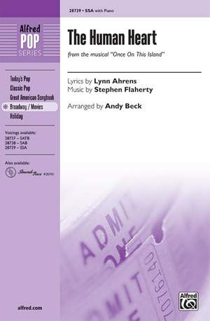 Stephen&#x20;Flaherty&#x3A;&#x20;The&#x20;Human&#x20;Heart&#x20;&#x28;from&#x20;the&#x20;musical&#x20;Once&#x20;On&#x20;This&#x20;Island&#x29;&#x20;SSA