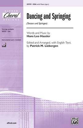 Hans Leo Hassler: Dancing and Springing (Tanzen und Springen) SSA