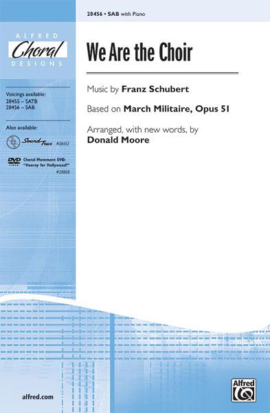 Franz Schubert: We Are the Choir SAB