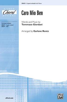 Tommaso Giordani: Caro Mio Ben 3-Part Mixed