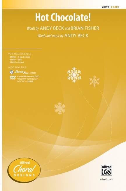 Andy Beck: Hot Chocolate! 2-Part