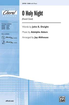 Adolphe Charles Adam: O Holy Night SAB