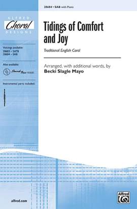 Becki Slagle Mayo: Tidings of Comfort and Joy SAB