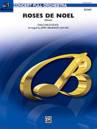 Emile Waldteufel: Roses de Noel (Waltz)