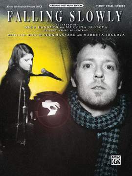 Glen Hansard/Markéta Irglová/Markéta Irglová: Falling Slowly (from the motion picture Once)