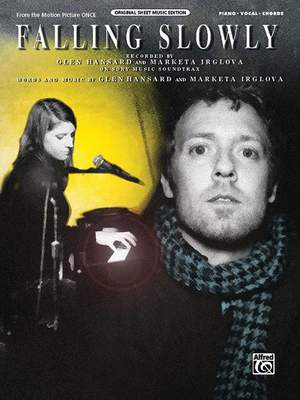 Glen Hansard/Markéta Irglová/Markéta Irglová: Falling Slowly (from the motion picture Once)