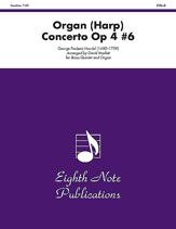 Organ (Harp) Concerto Op 4 #6