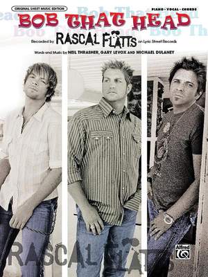 Michael Dulaney/Gary Levox/Neil Thrasher: Bob That Head