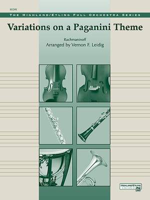 Sergei Rachmaninoff: Variations on a Paganini Theme