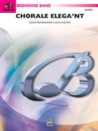Elena Roussanova Lucas: Chorale Elega'nt