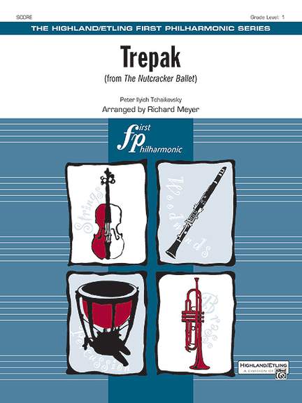 Peter Ilyich Tchaikovsky: Trepak from The Nutcracker Ballet