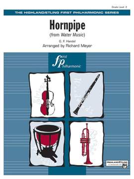 George Frideric Handel: Hornpipe (from Water Music)