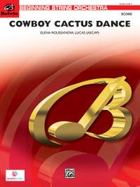 Elena Roussanova Lucas: Cowboy Cactus Dance