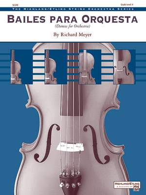 Meyer: Bailes para Orquesta (For Two Solo Violins and String Orchestra)