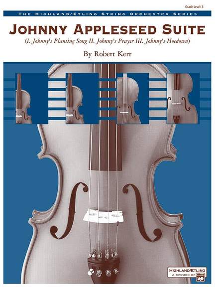 Robert Kerr: Johnny Appleseed Suite