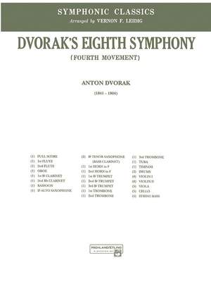 Antonin Dvorák: Dvorak's 8th Symphony, 4th Movement