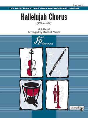 George Frederic Handel: Hallelujah Chorus from Messiah