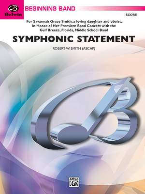 Robert W. Smith: Symphonic Statement