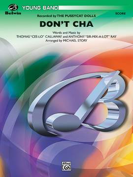 Thomas "Cee-Lo" Callaway/Anthony "Sir-Mix-A-Lot" Ray: Don't Cha