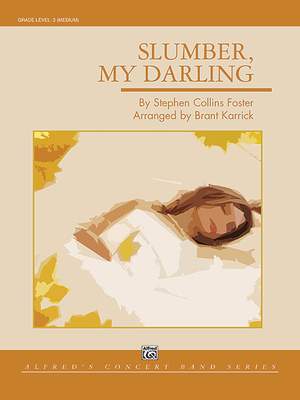 Brant Karrick: Slumber, My Darling