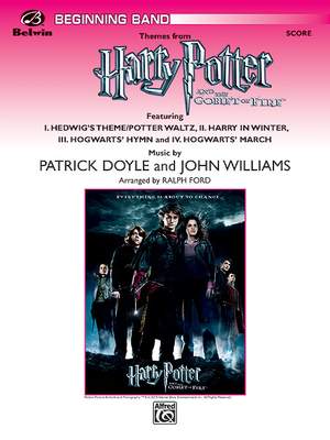 Patrick Doyle/John Williams: Harry Potter and the Goblet of Fire, Themes from