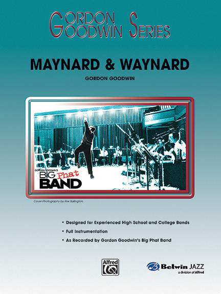 Gordon Goodwin: Maynard & Waynard