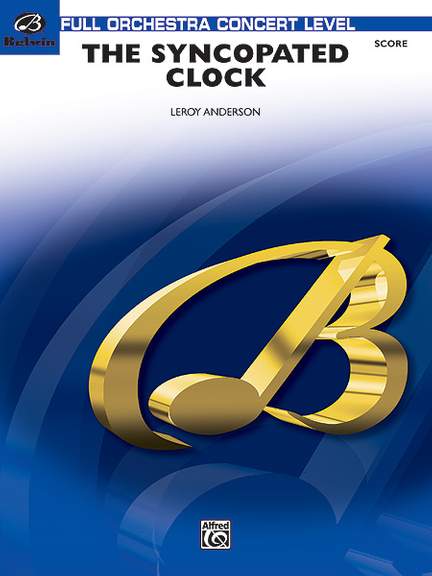 Leroy Anderson: The Syncopated Clock