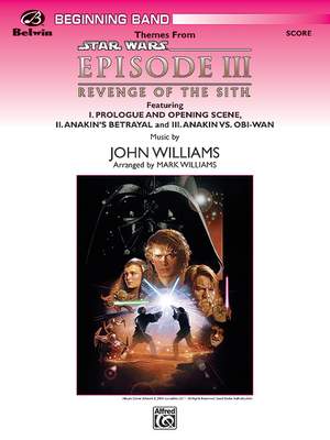 John Williams: Star Wars: Episode III Revenge of the Sith, Themes from