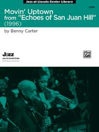 Benny Carter: Movin' Uptown