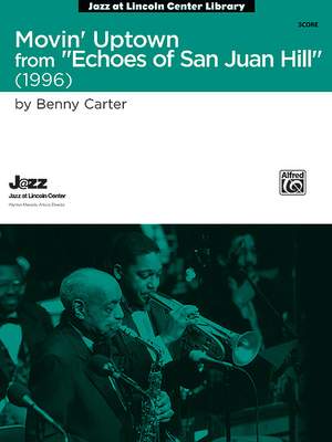 Benny Carter: Movin' Uptown