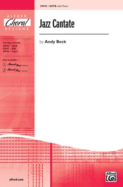 Andy Beck: Jazz Cantate SATB