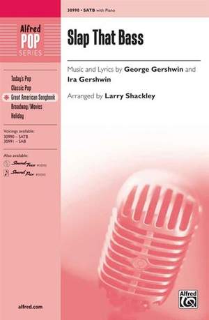 George Gershwin/Ira Gershwin: Slap That Bass