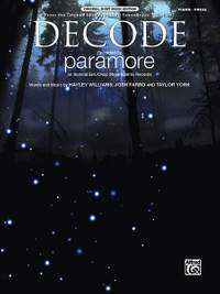 Josh Farro/Hayley Williams/Taylor York: Decode (from Twilight)