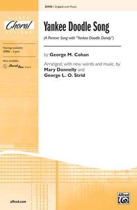 George M. Cohan: Yankee Doodle Song 2-Part