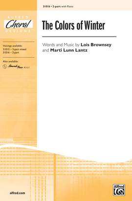 Lois Brownsey/Marti Lunn Lantz: The Colors of Winter 2-Part