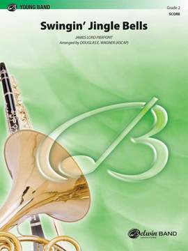 James Pierpont: Swingin' Jingle Bells