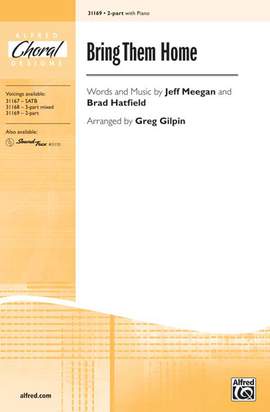 Brad Hatfield/Jeff Meegan: Bring Them Home 2-Part