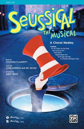 Stephen Flaherty: Seussical the Musical: A Choral Medley SAB