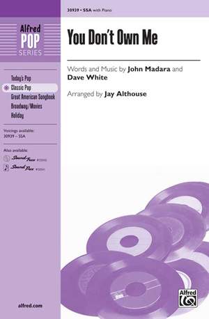 John Madara/Dave White: You Don't Own Me SSA