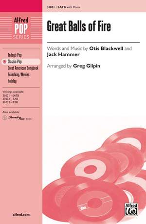 Otis Blackwell/Jack Hammer: Great Balls of Fire SATB